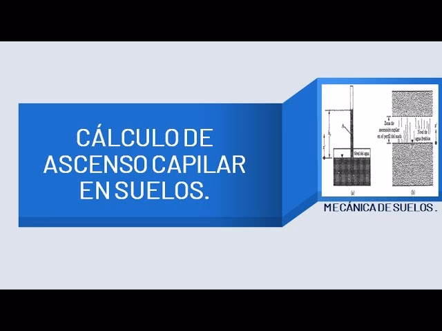 ¿Qué es la ascension capilar?
