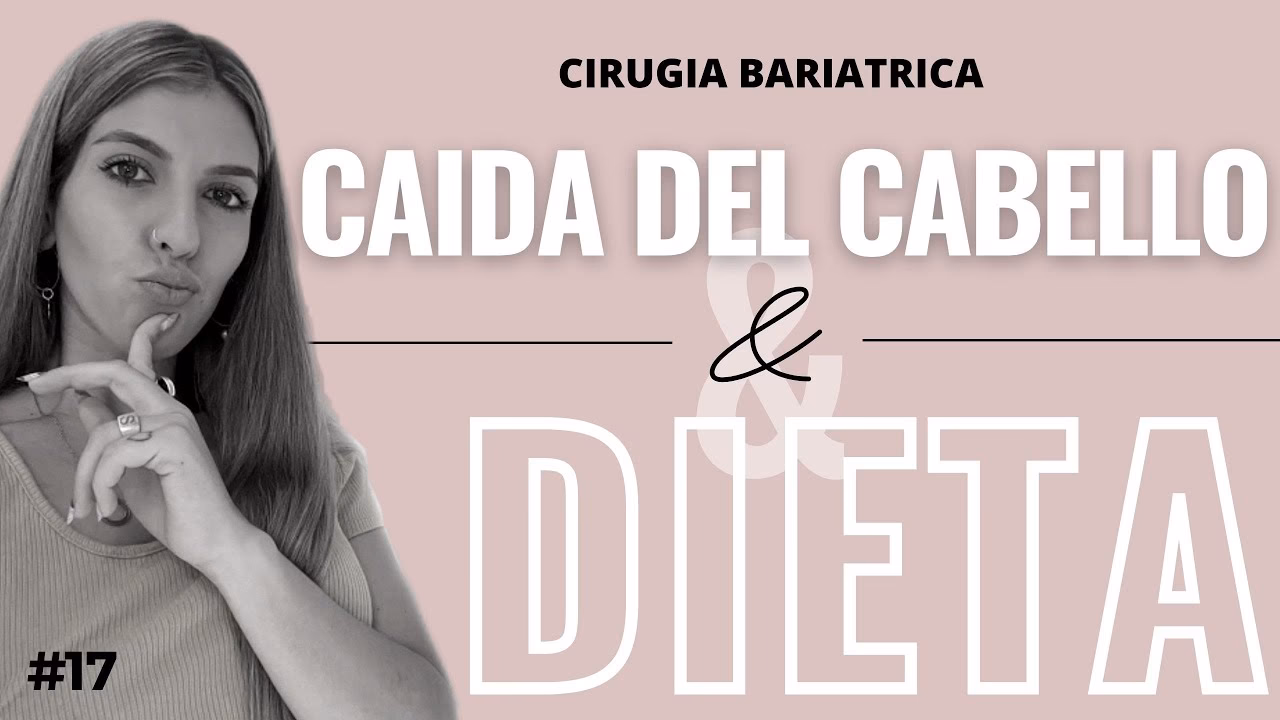 ¿Qué vitaminas son buenas para la caída del cabello después de la cirugía bariátrica?