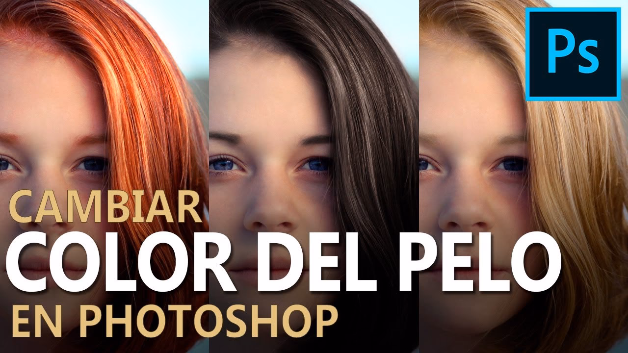 ¿Cómo cambiar el color del cabello en Photoshop?