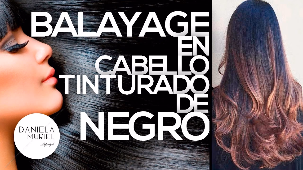 ¿Se puede hacer un balayage en cabello negro sin decolorar?