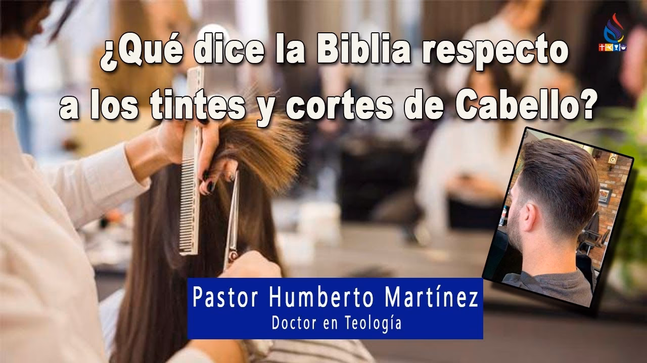 ¿En qué parte de la Biblia dice que no se debe teñir el cabello?