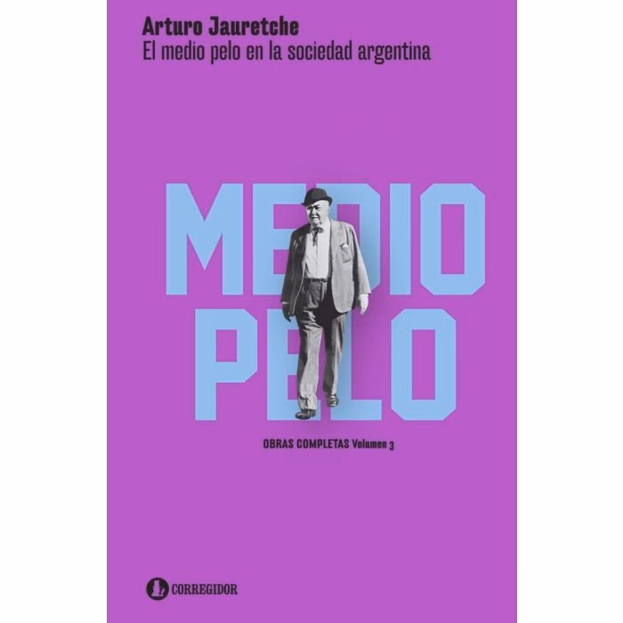 ¿Qué quiere decir medio pelo en Argentina?