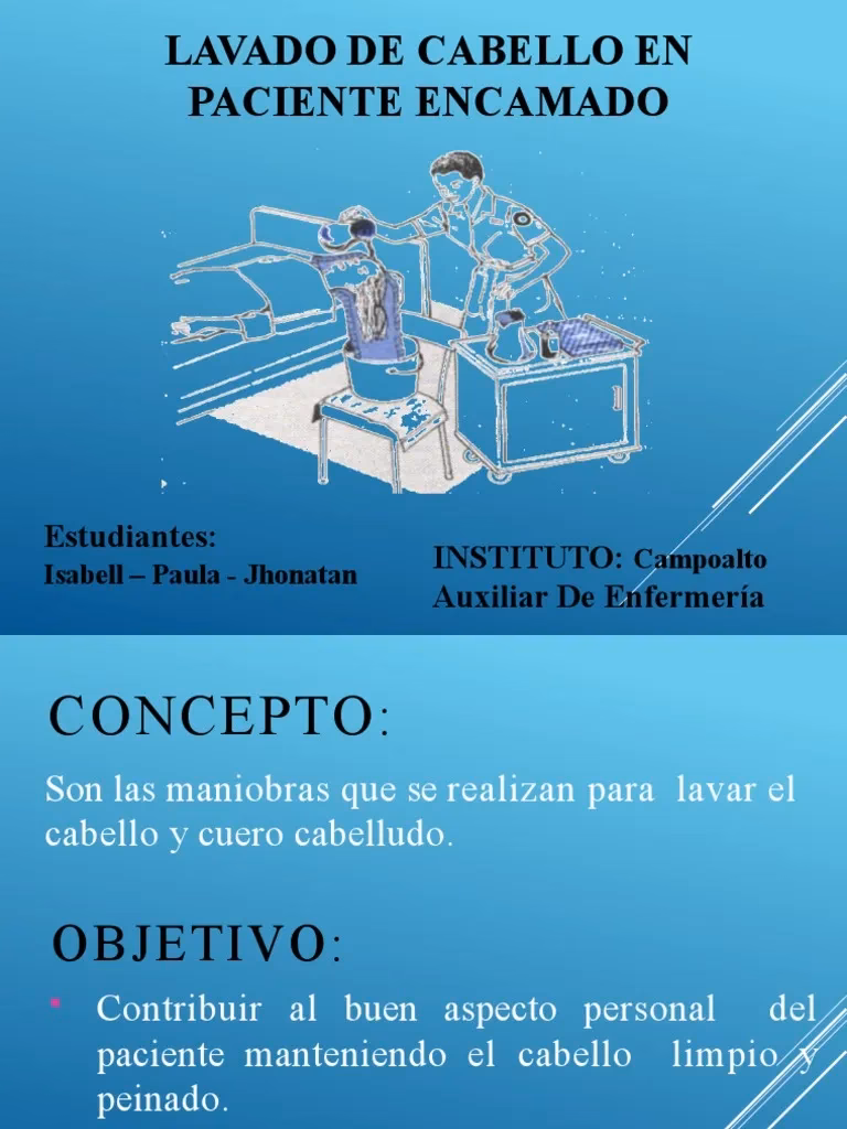 ¿Cómo lavar el cabello a un paciente en cama?