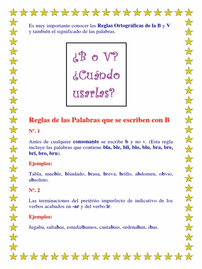 ¿Cuáles son las reglas del uso de V?